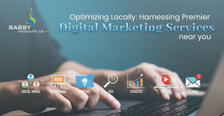 Digital Marketing Services near You