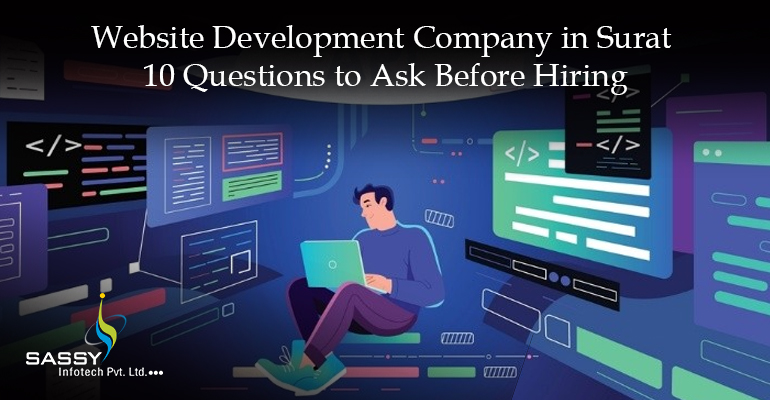 10 Questions to Ask a Website Development Company in Surat 2025